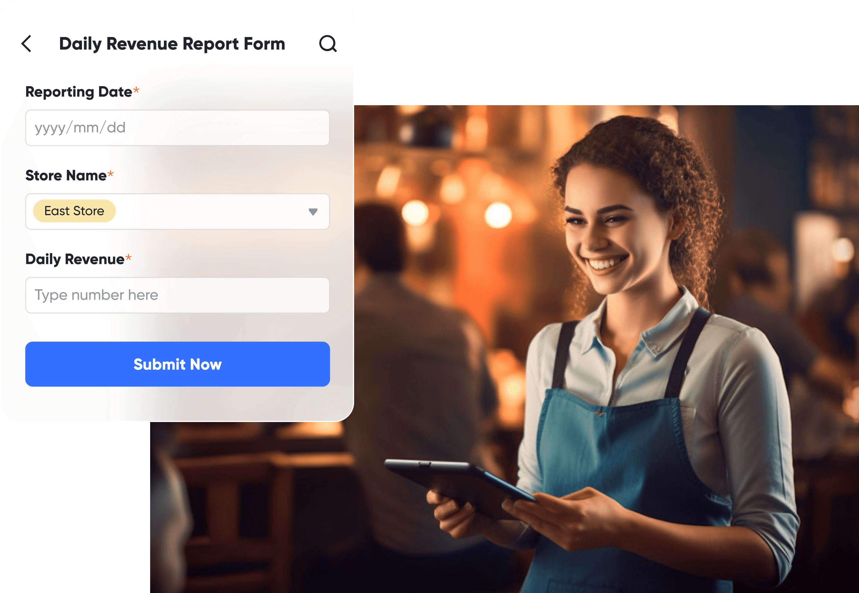 Track daily revenue by allowing frontline workers to submit daily revenue report forms on Base.
