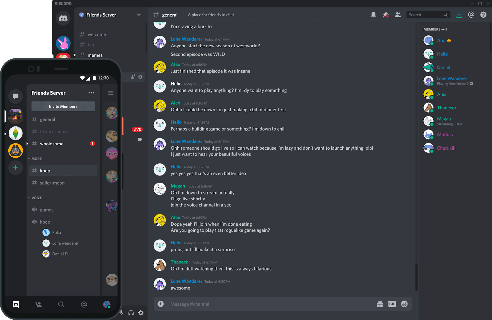 Discord is available on both desktop and mobile.