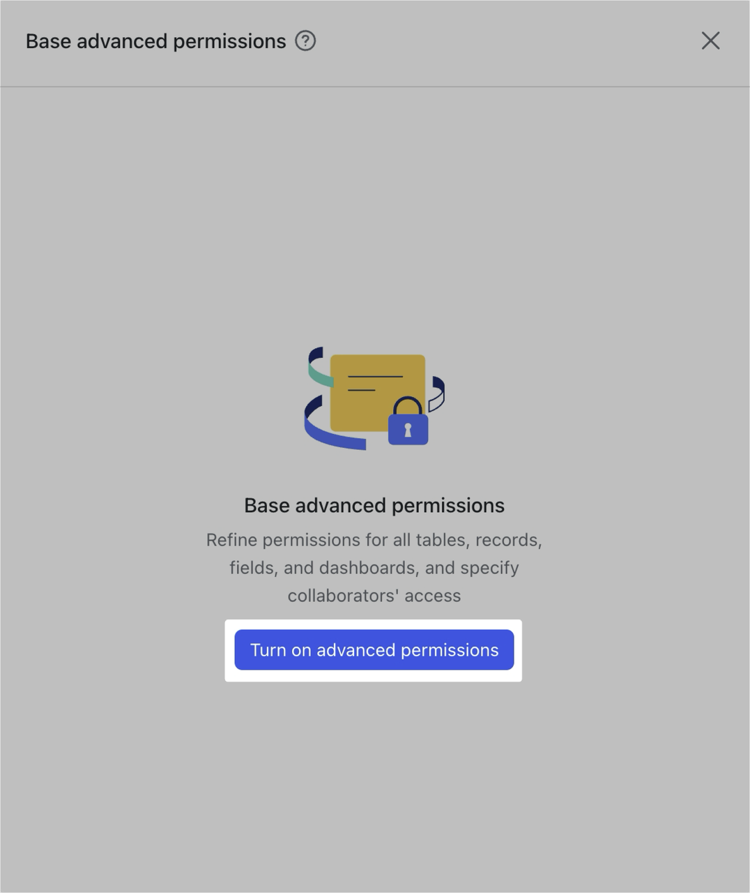 Use advanced permissions in Base