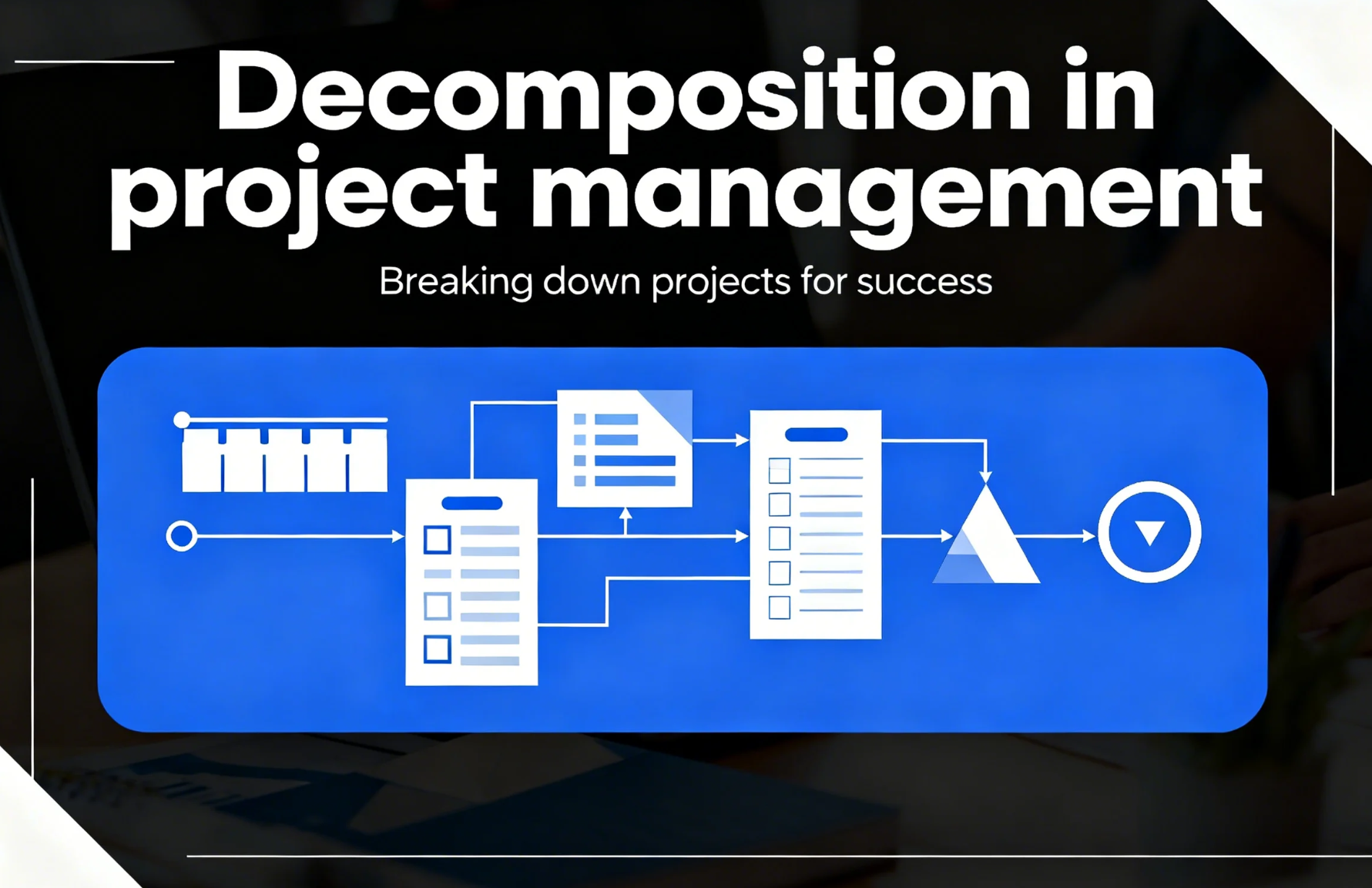 decomposition in project management